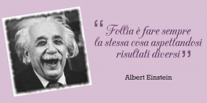 citazione einstein follia